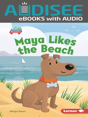 cover image of Maya Likes the Beach